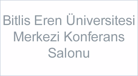 Bitlis Eren Üniversitesi Merkezi Konferans Salonu