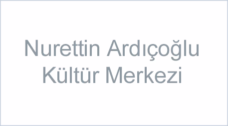 Nurettin Ardıçoğlu Kültür Merkezi