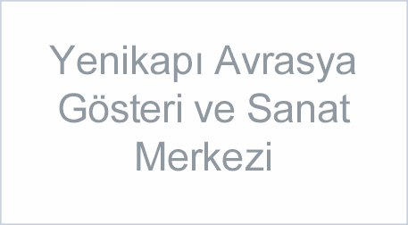 Yenikapı Avrasya Gösteri ve Sanat Merkezi