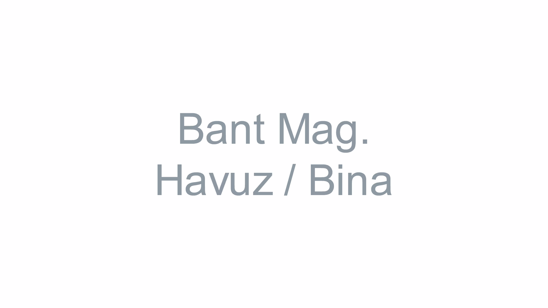 Bant Mag. Havuz / Bina