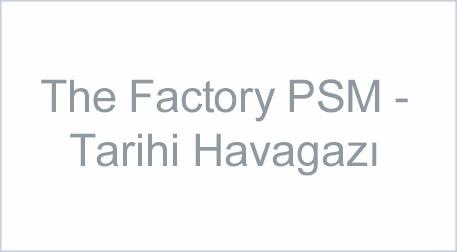 The Factory PSM - Tarihi Havagazı Fabrikası