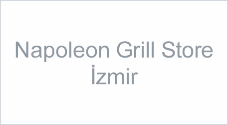 Napoleon Grill Store İzmir