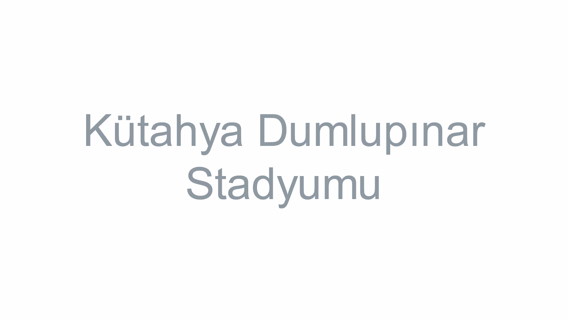 Kütahya Dumlupınar Stadyumu