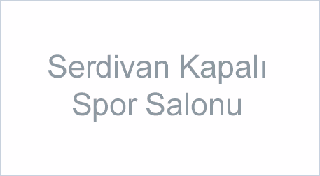 Serdivan Kapalı Spor Salonu