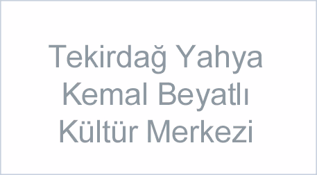 Tekirdağ Yahya Kemal Beyatlı Kültür Merkezi Büyük Salon