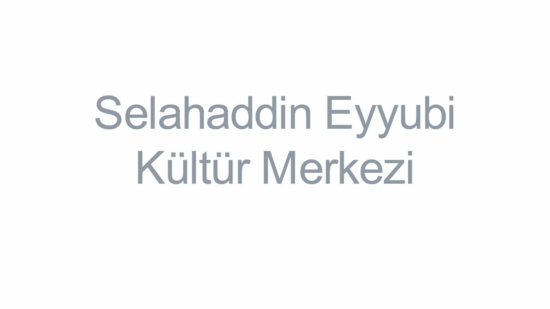 Selahaddin Eyyubi Kültür Merkezi
