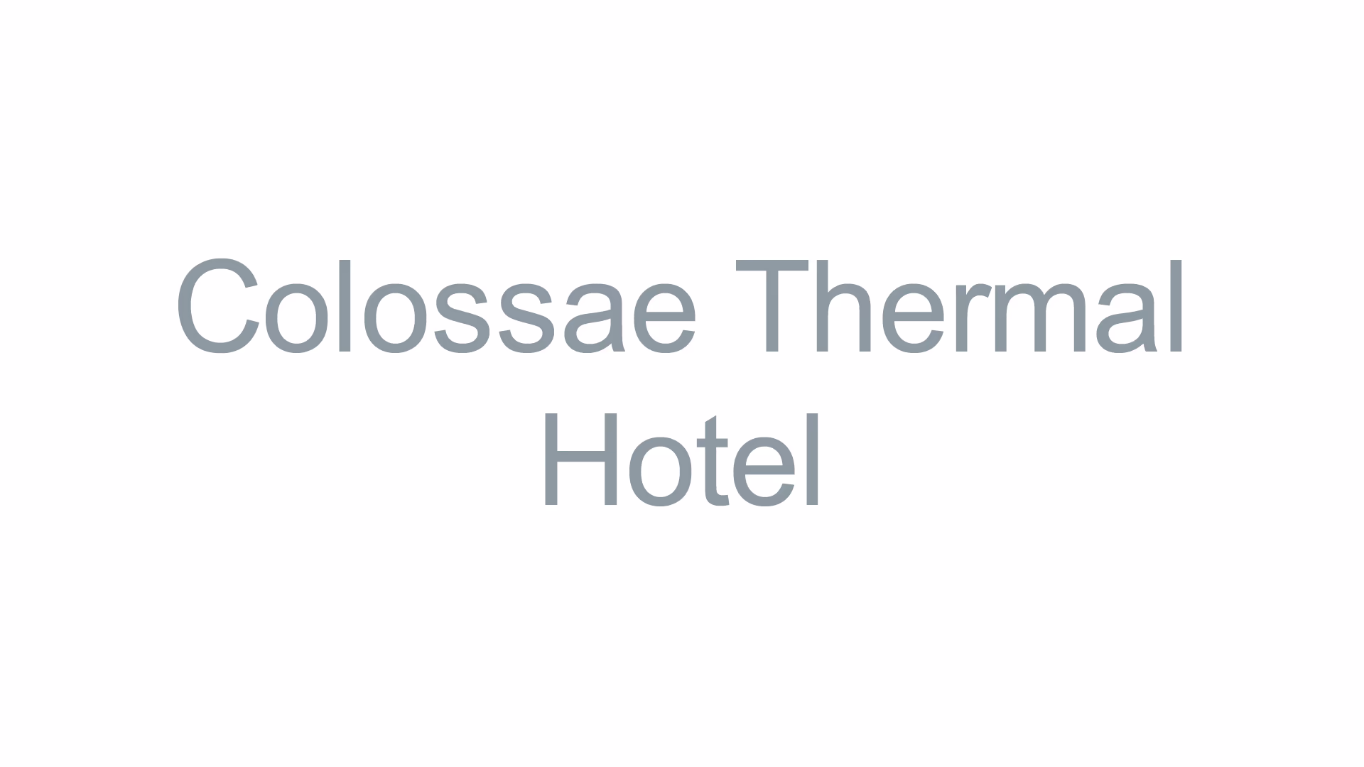 Colossae Thermal Hotel