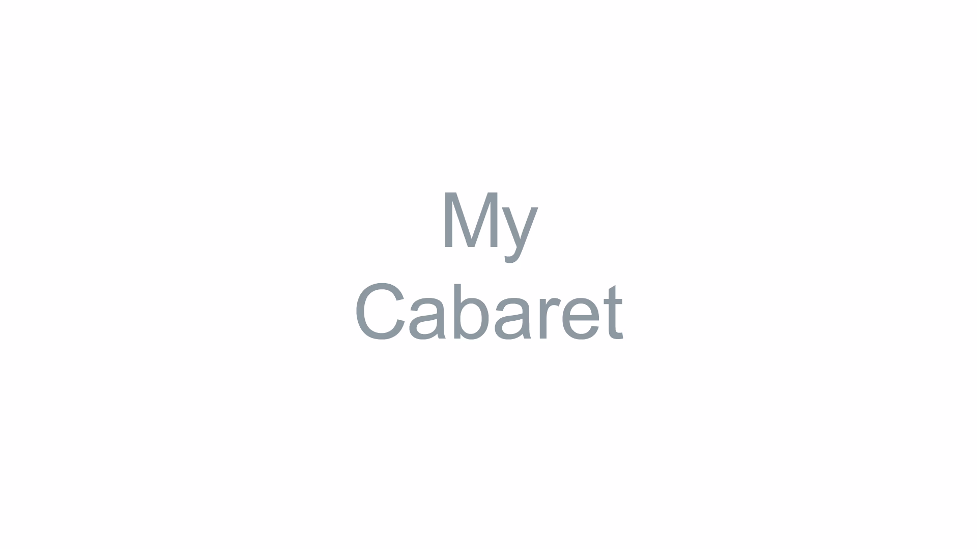 My Cabaret