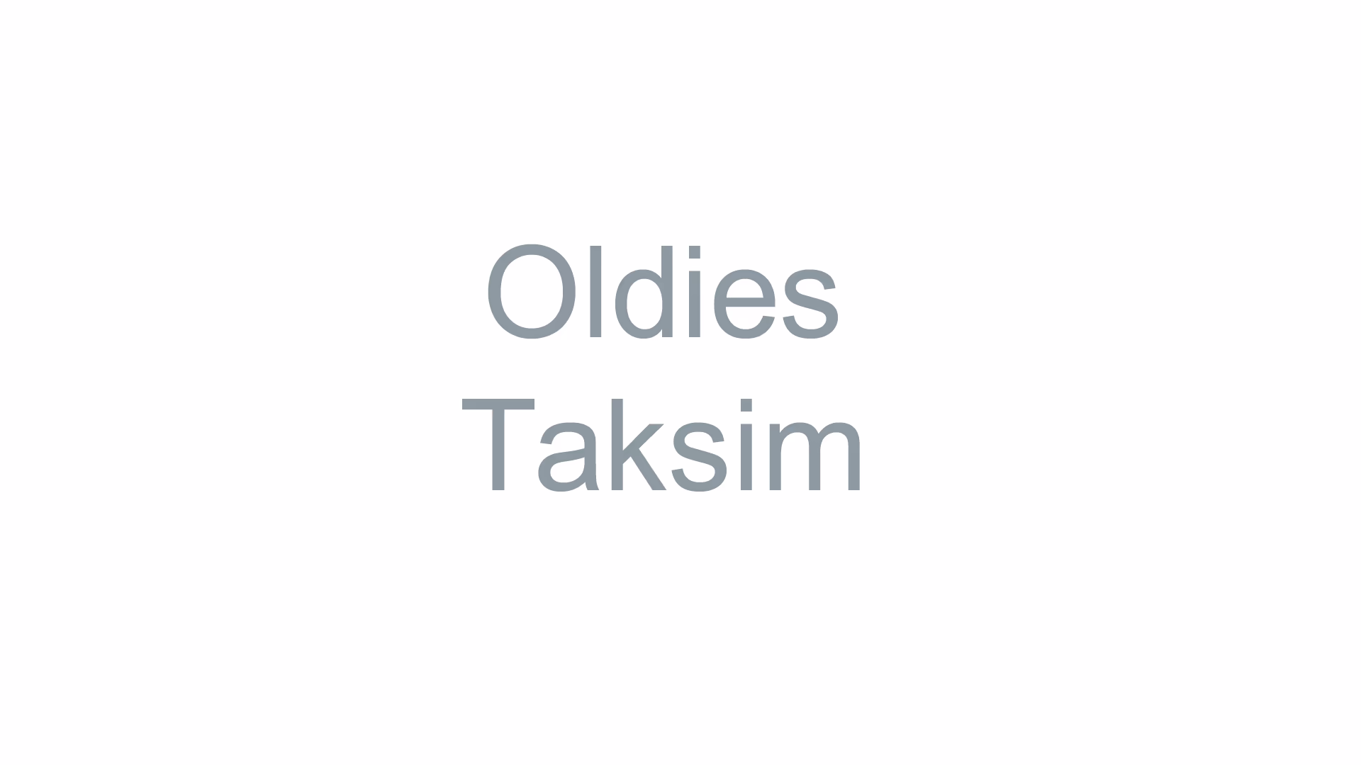 Oldies Taksim