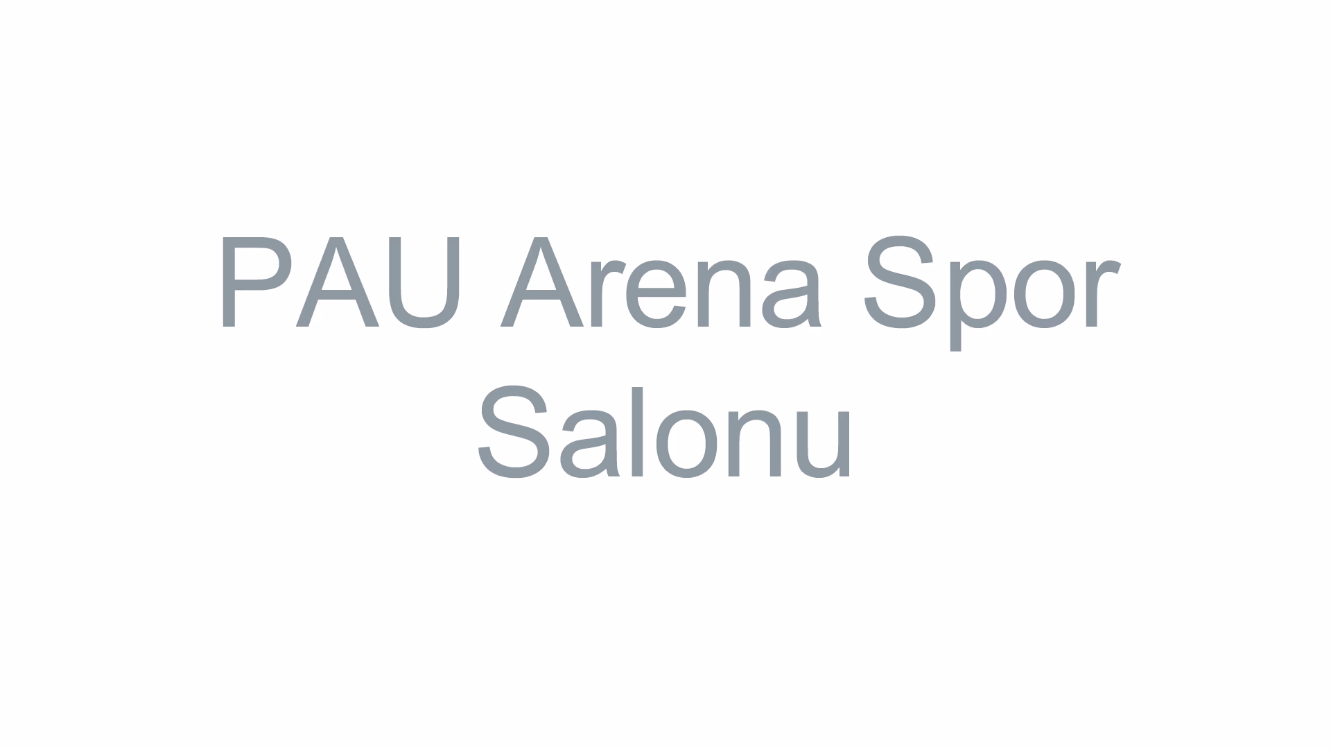 PAU Arena Spor Salonu