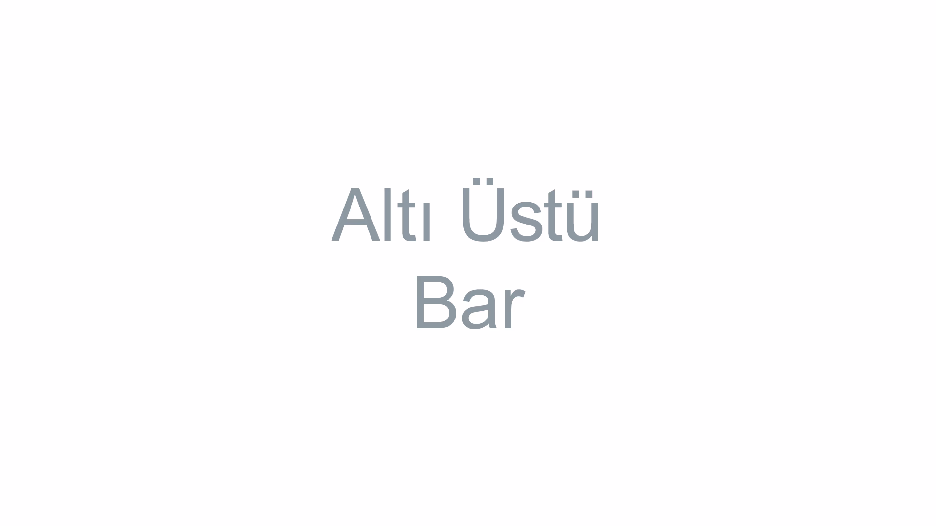 Altı Üstü Bar