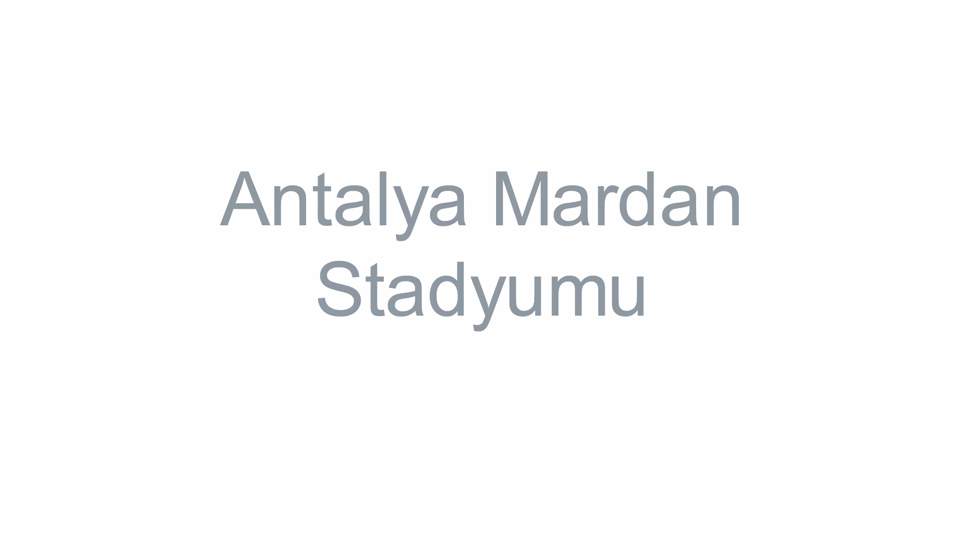 Antalya Mardan Stadium