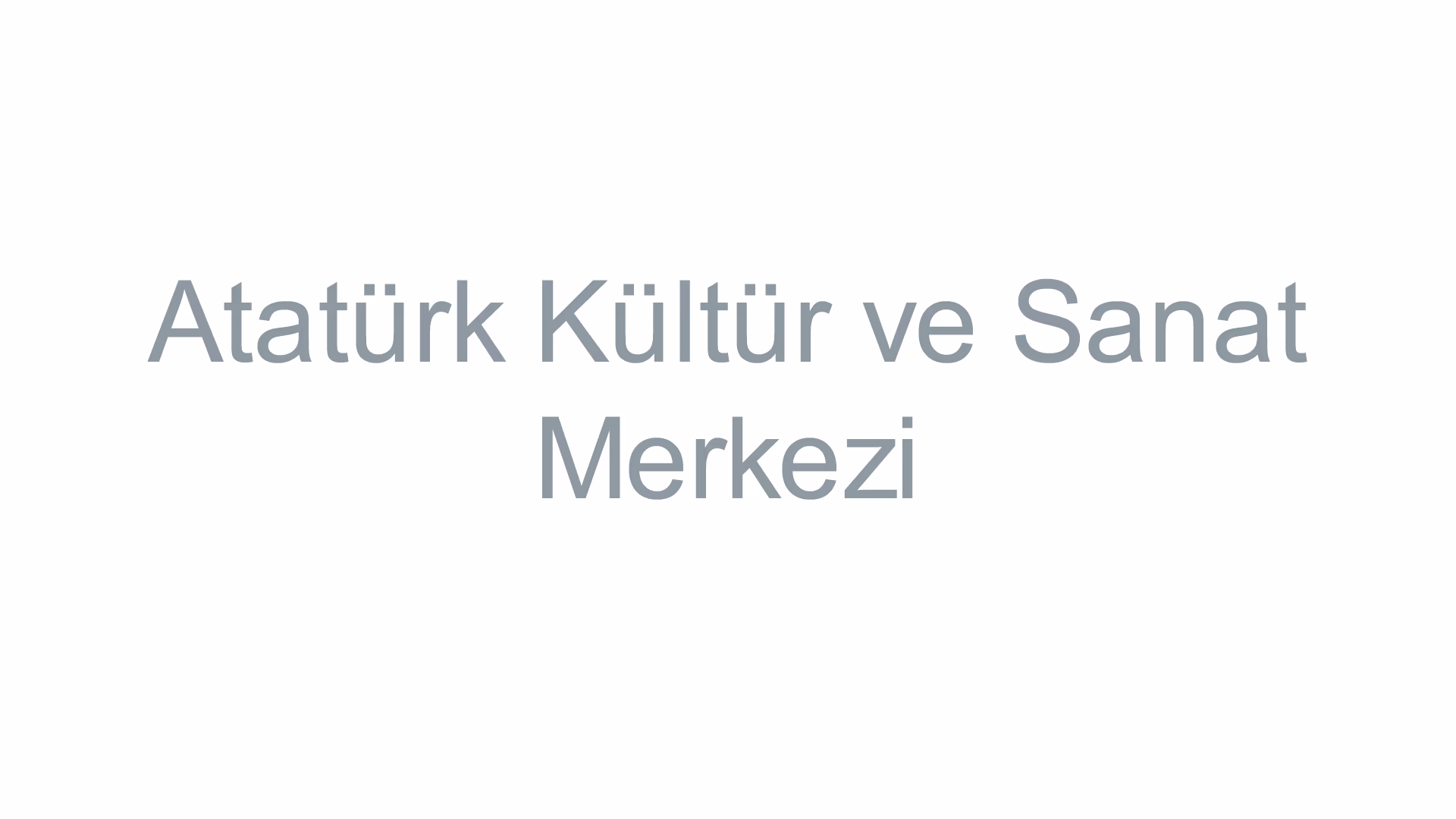 Atatürk Kültür ve Sanat Merkezi