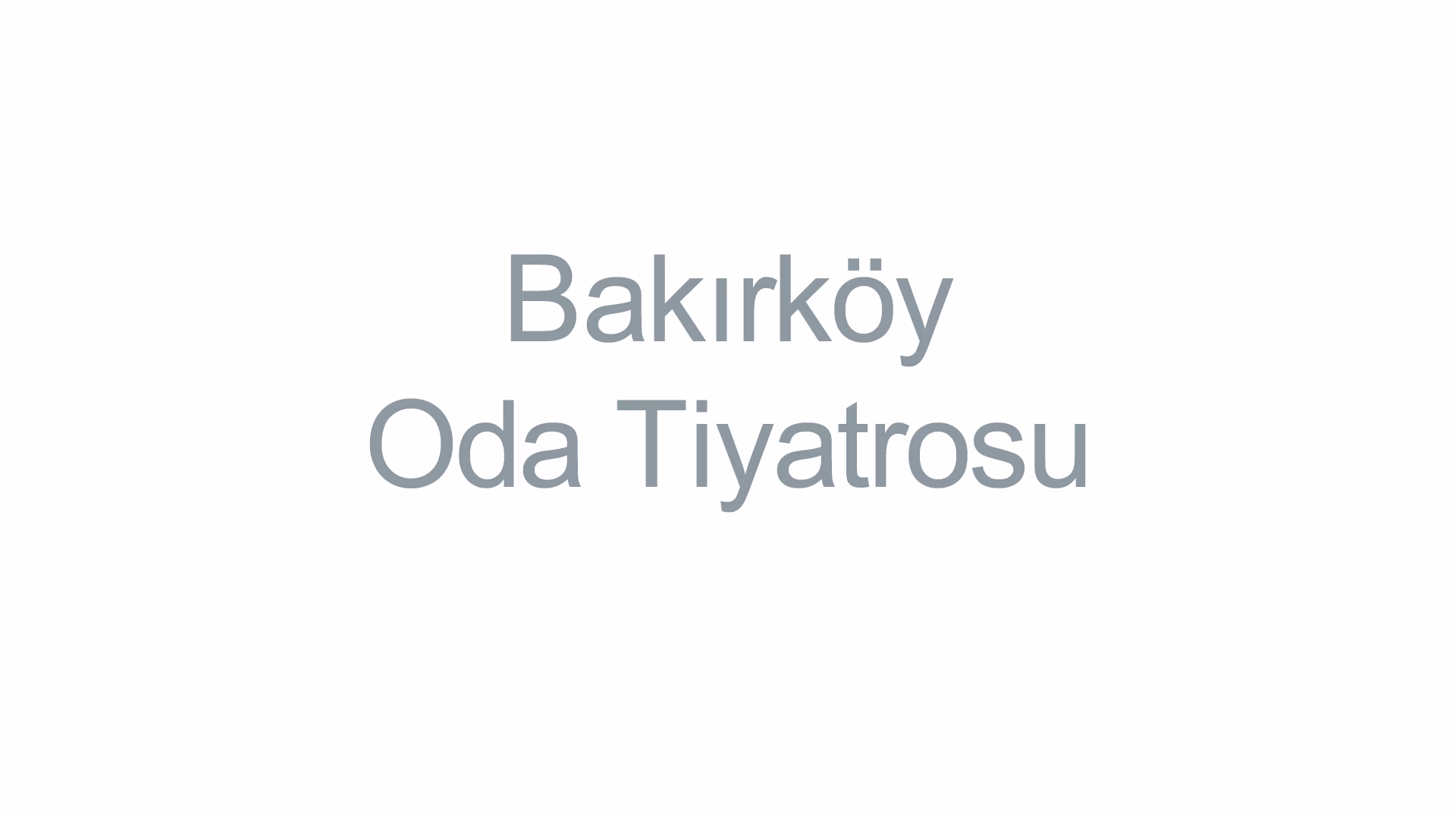 Bakırköy Oda Tiyatrosu