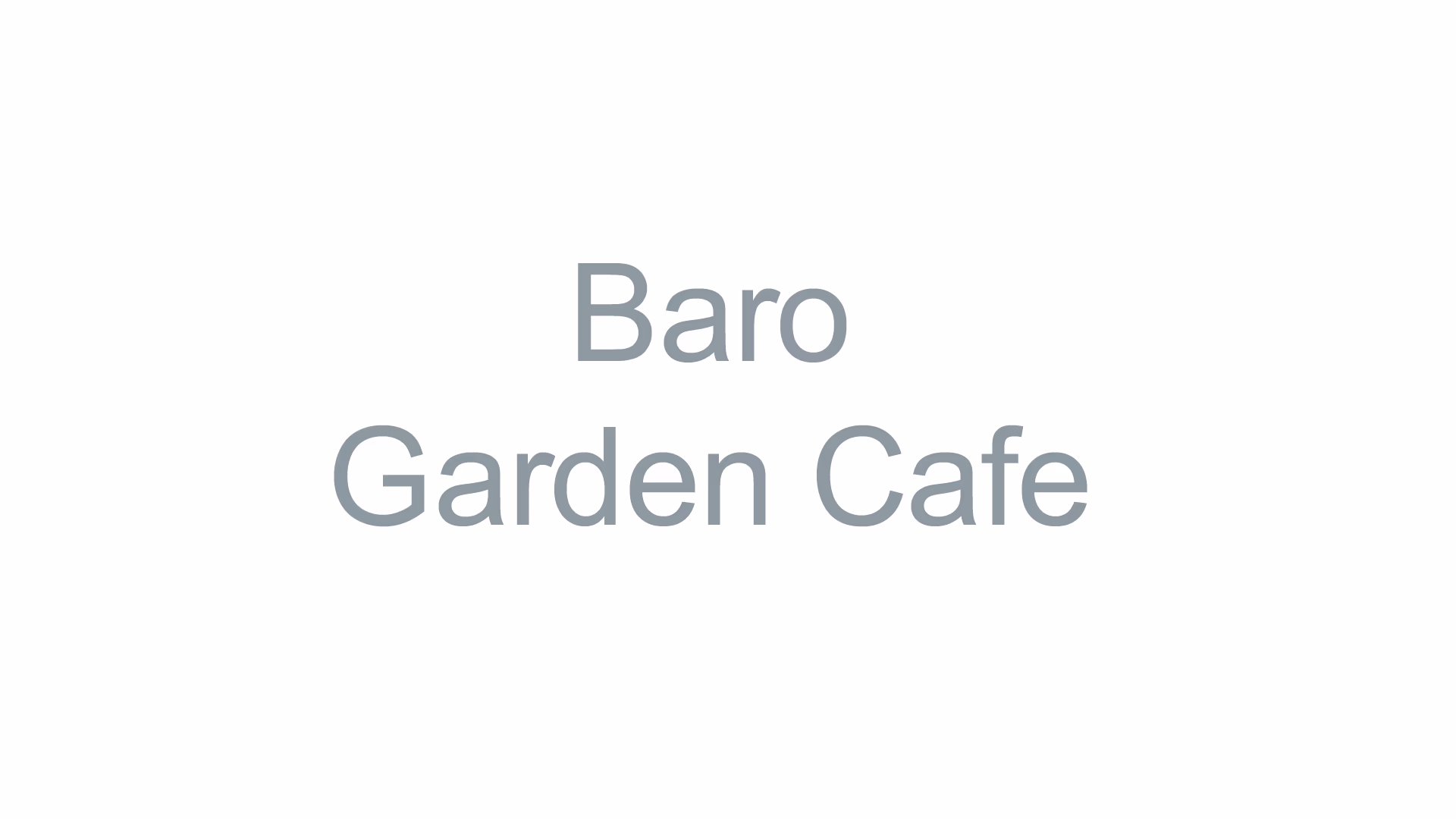 Baro Garden Cafe