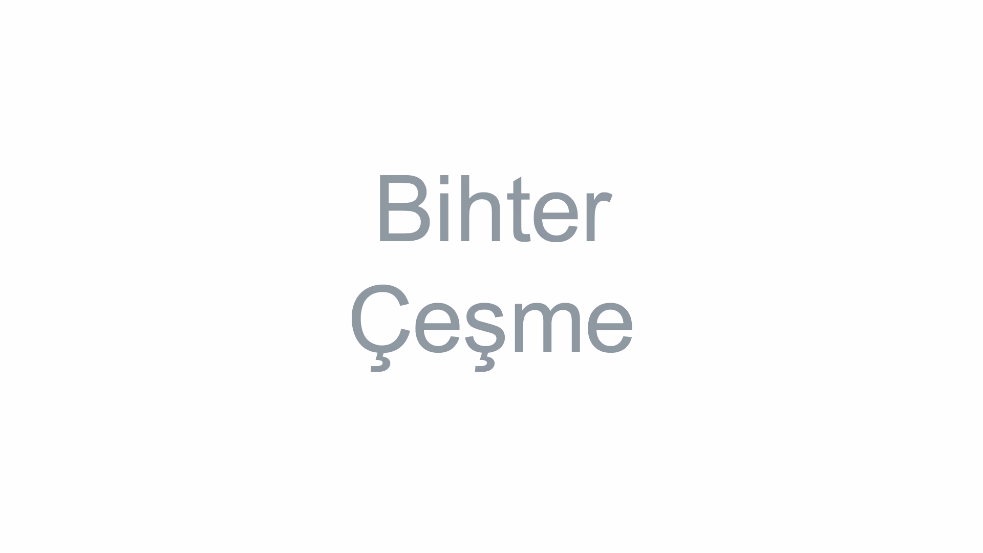 Bihter Çeşme 