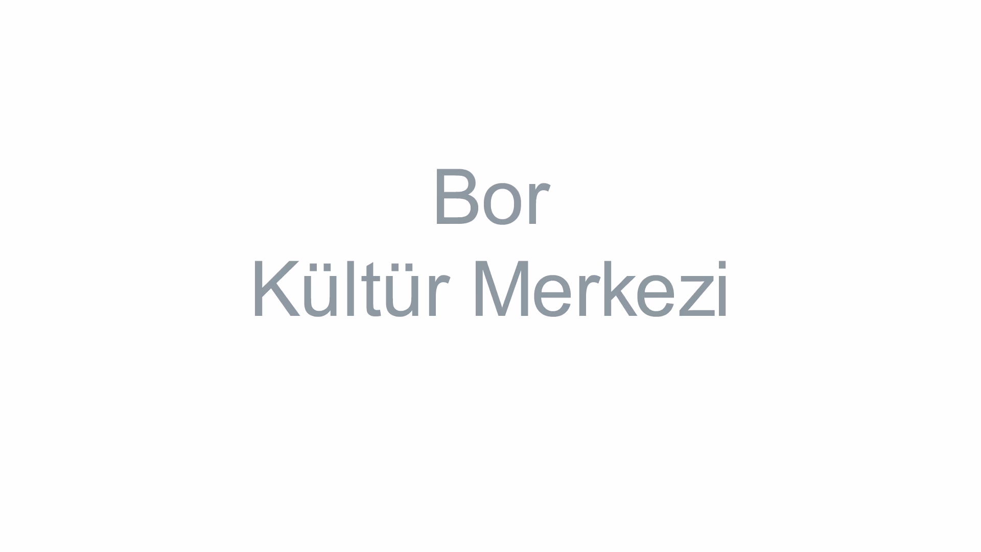 Bor Kültür Merkezi