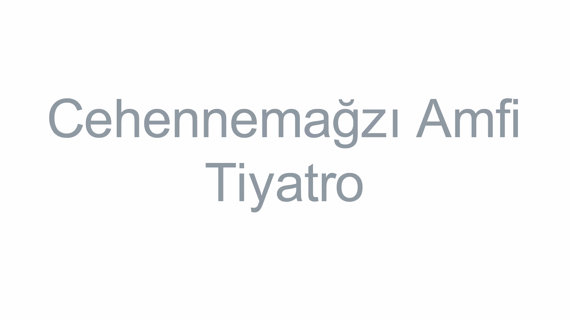 Cehennemağzı Amfi Tiyatro