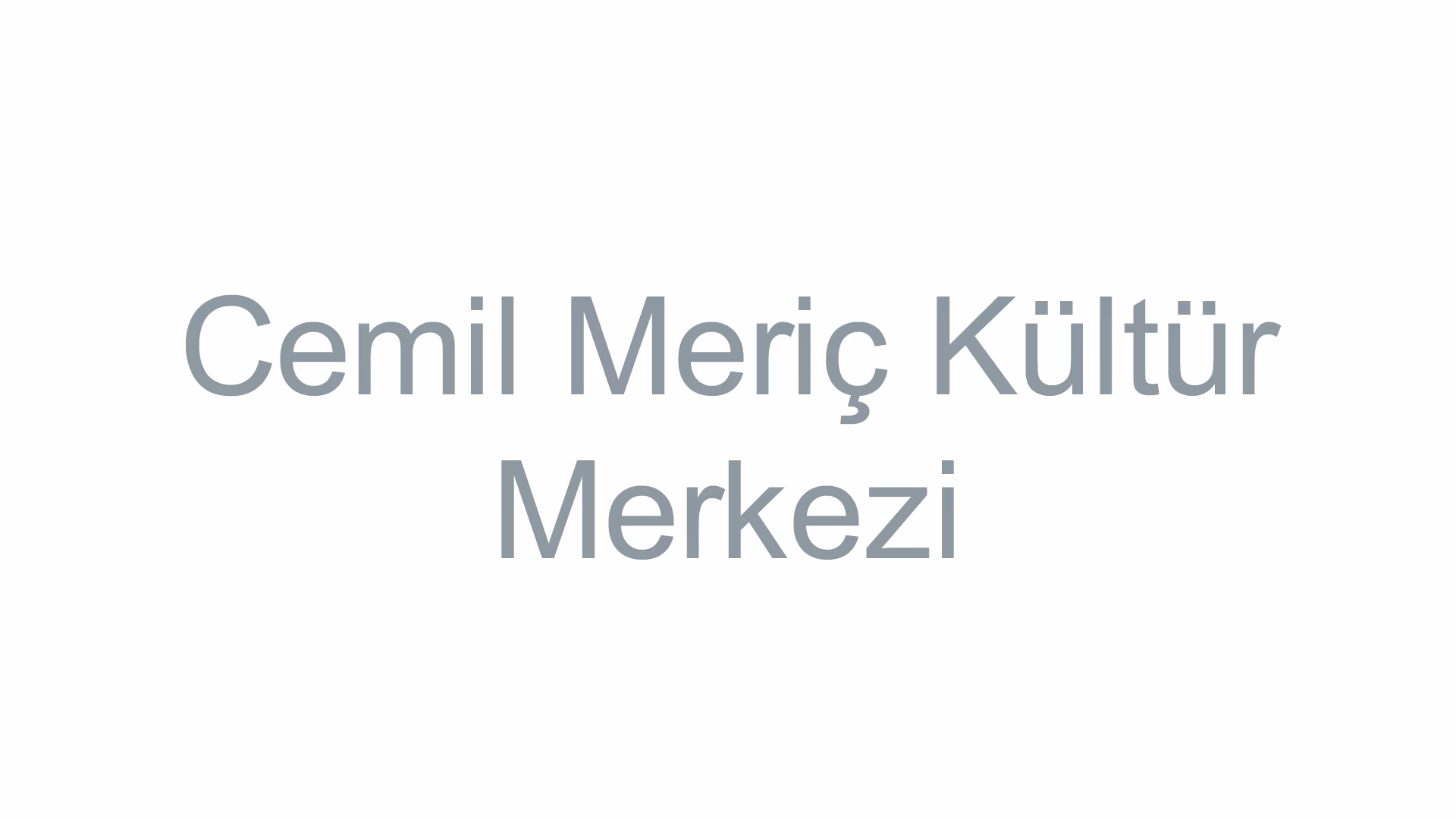 Cemil Meriç Kültür Merkezi