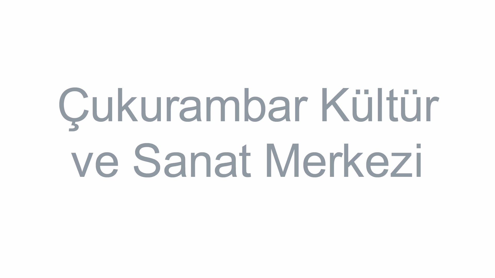 Çukurambar Kültür ve Sanat Merkezi