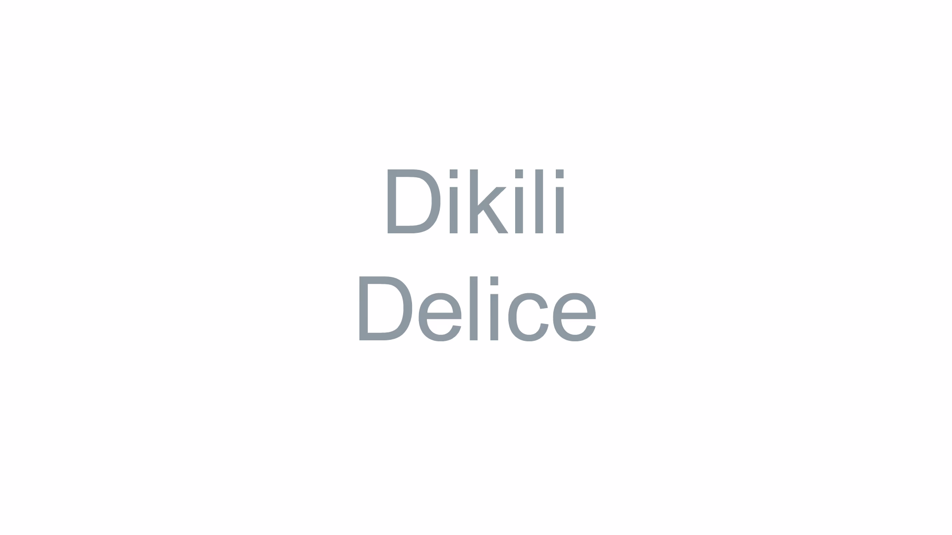 Dikili Delice