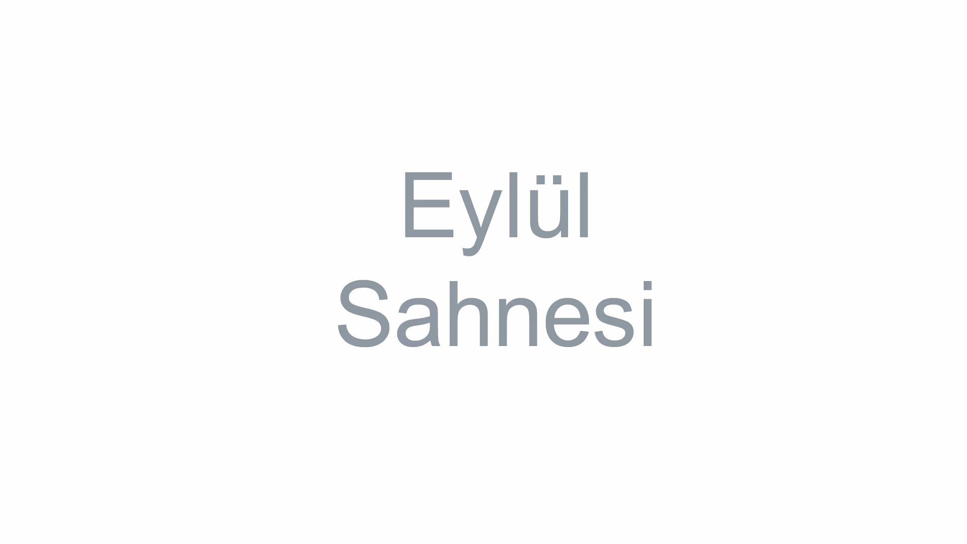 Eylül Sahnesi