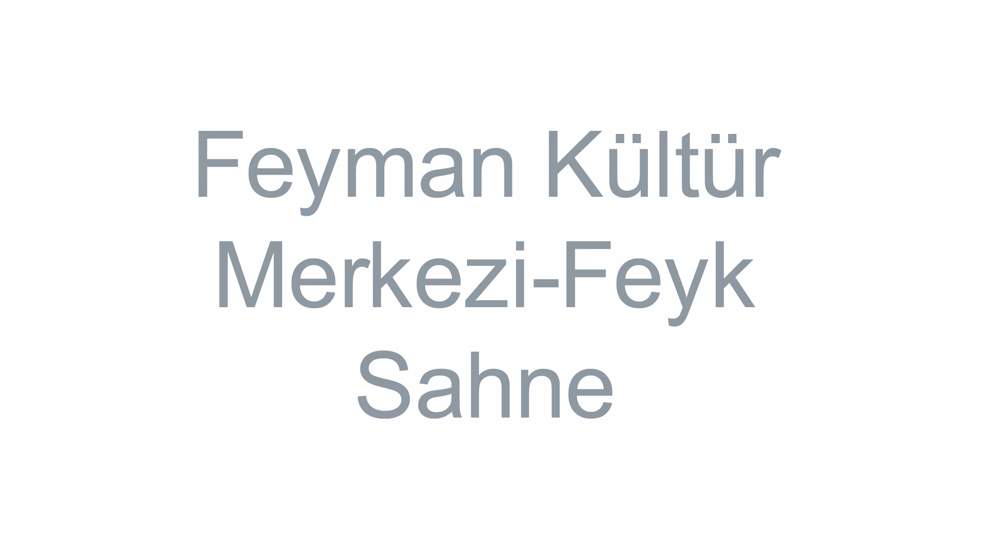 Feyman Kültür Merkezi-Feyk Sahne
