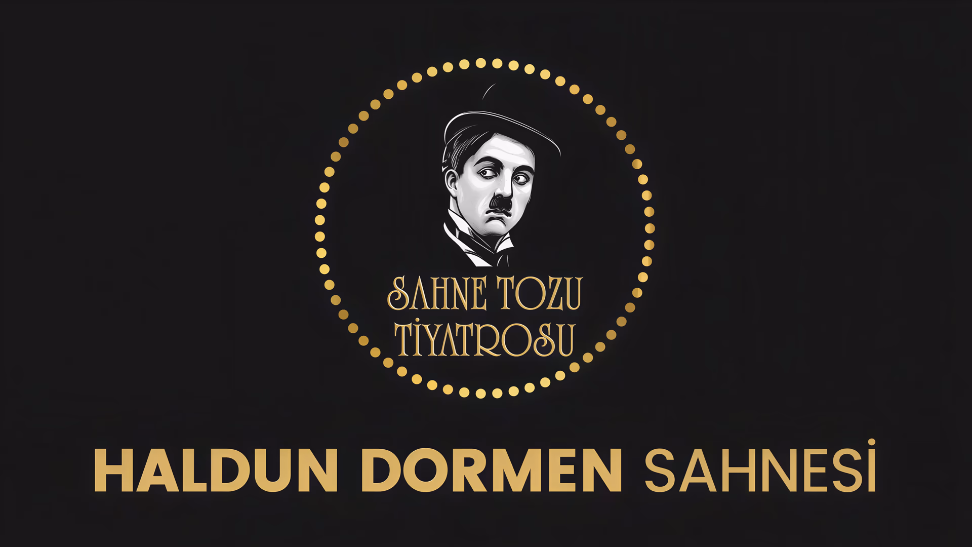 Sahne Tozu Theatre Haldun Dormen Stage