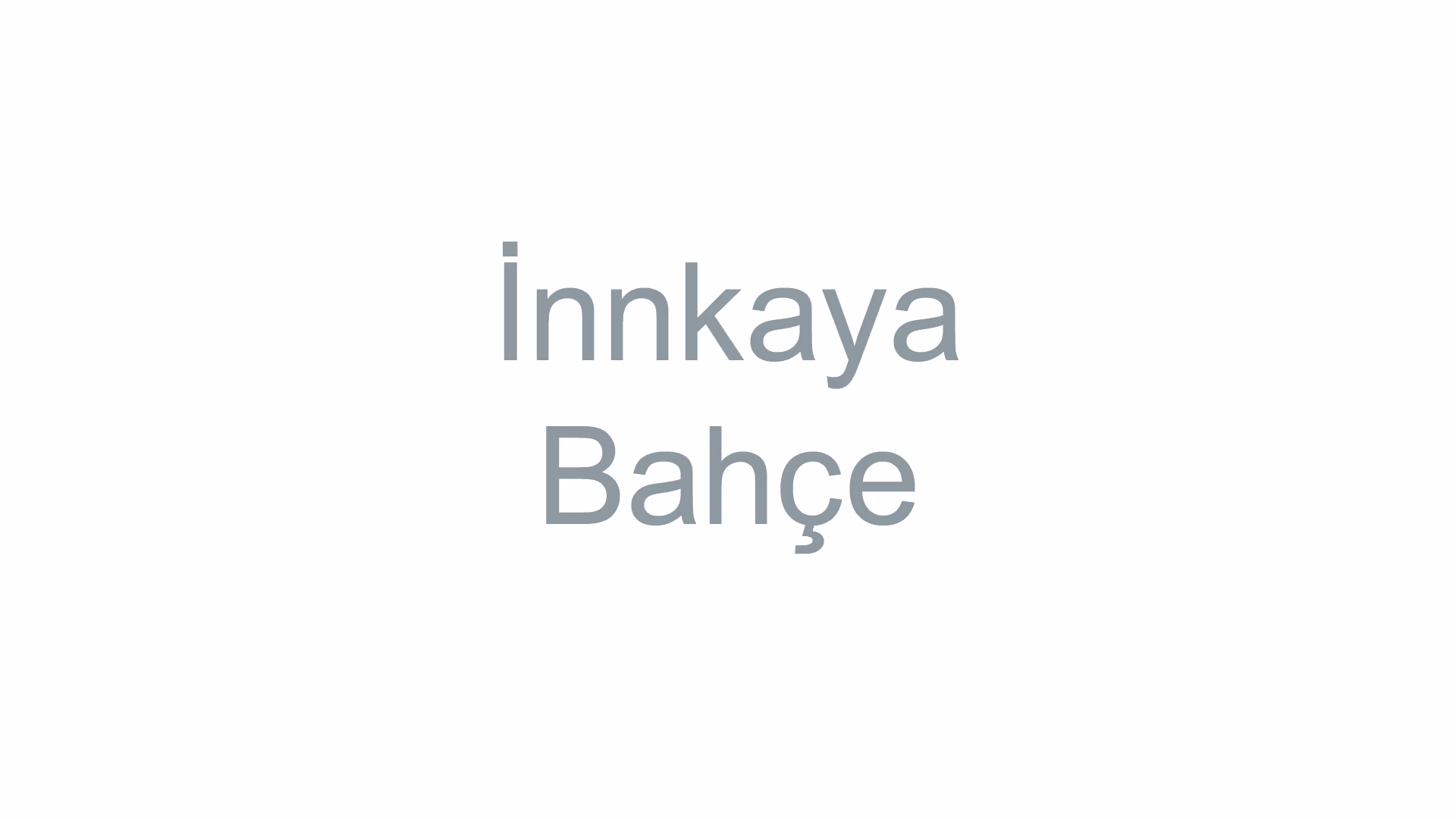 İnnkaya Bahçe