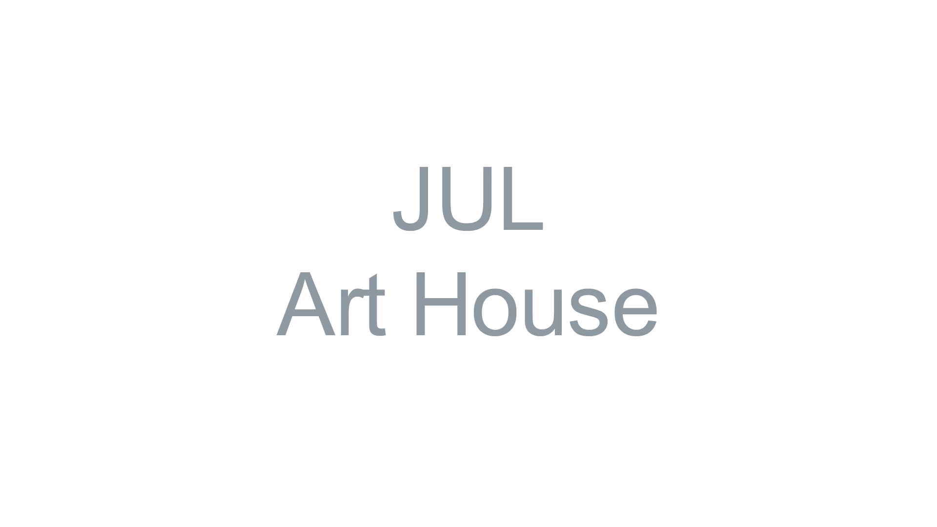 JUL Art House