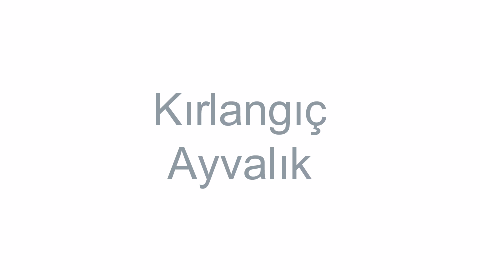 Kırlangıç Ayvalık