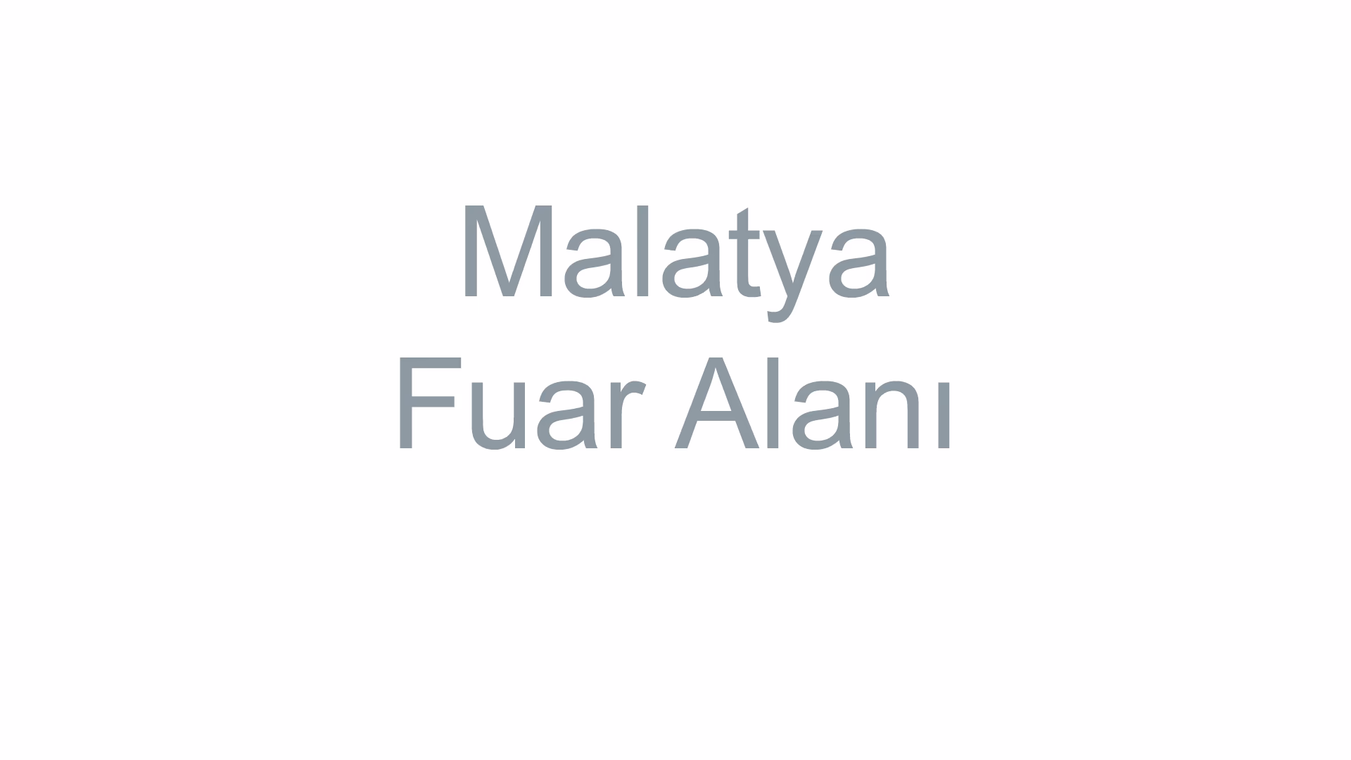 Malatya Fuar Alanı