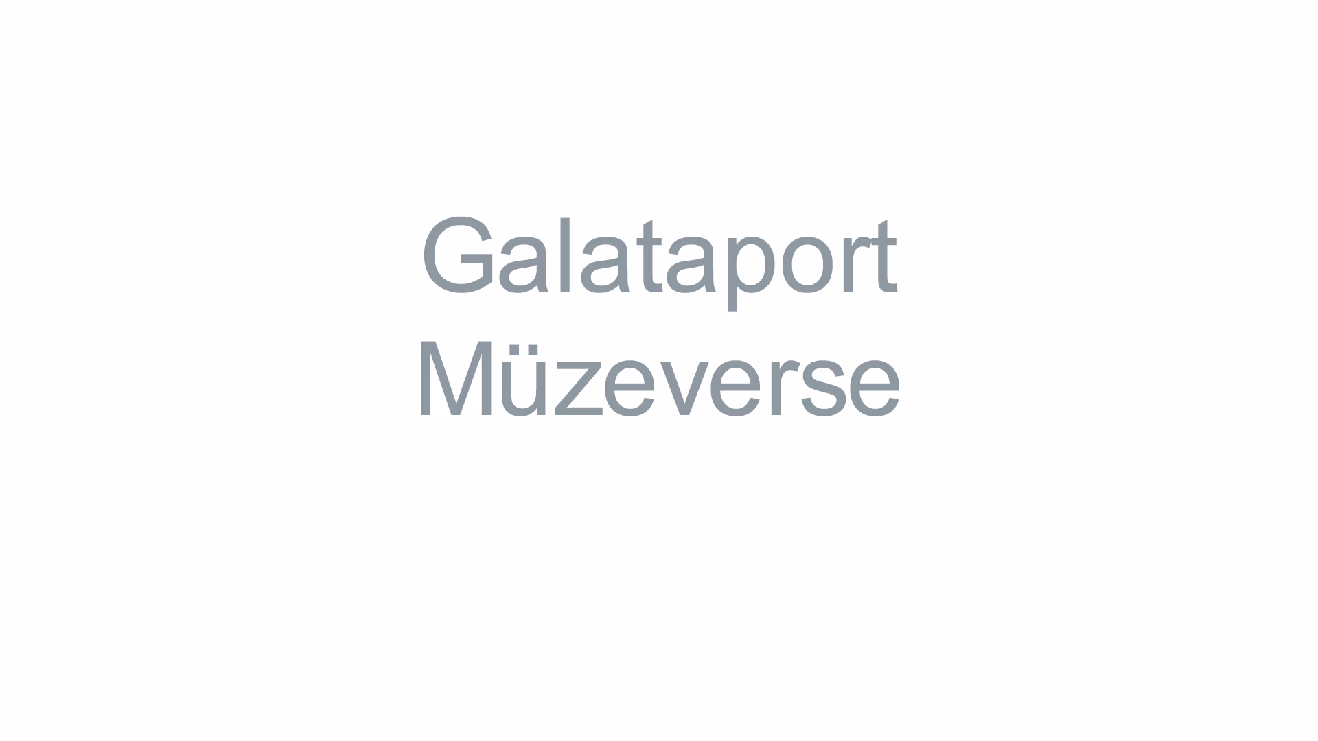 Galataport Müzeverse