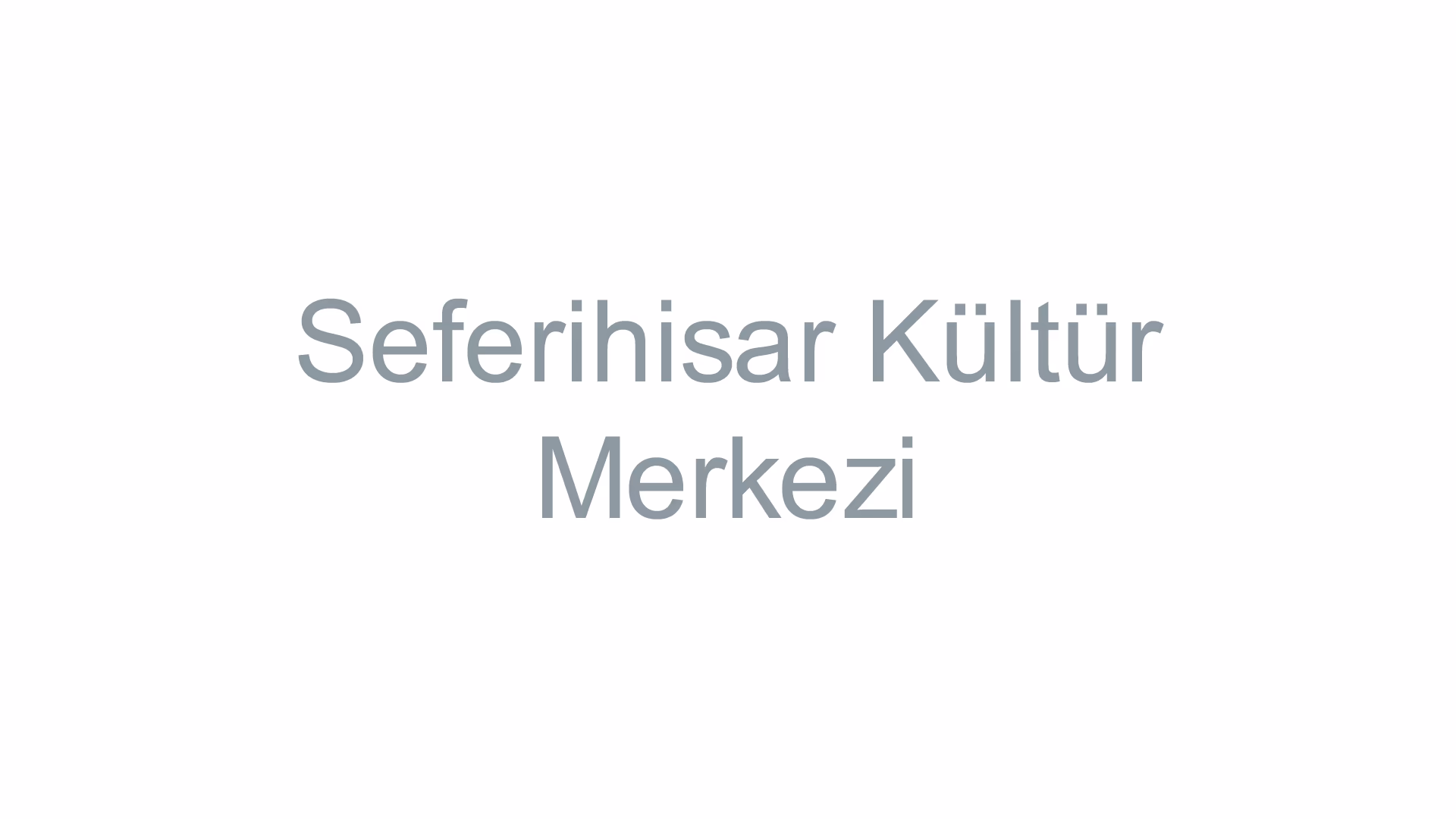 Seferihisar Kültür Merkezi