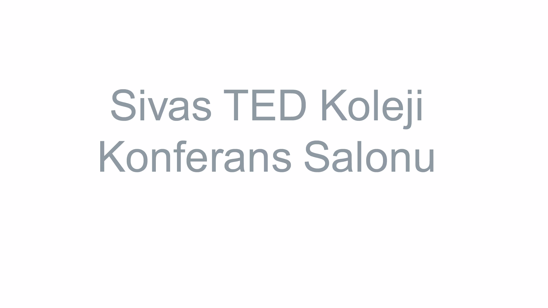 Sivas TED Koleji Konferans Salonu