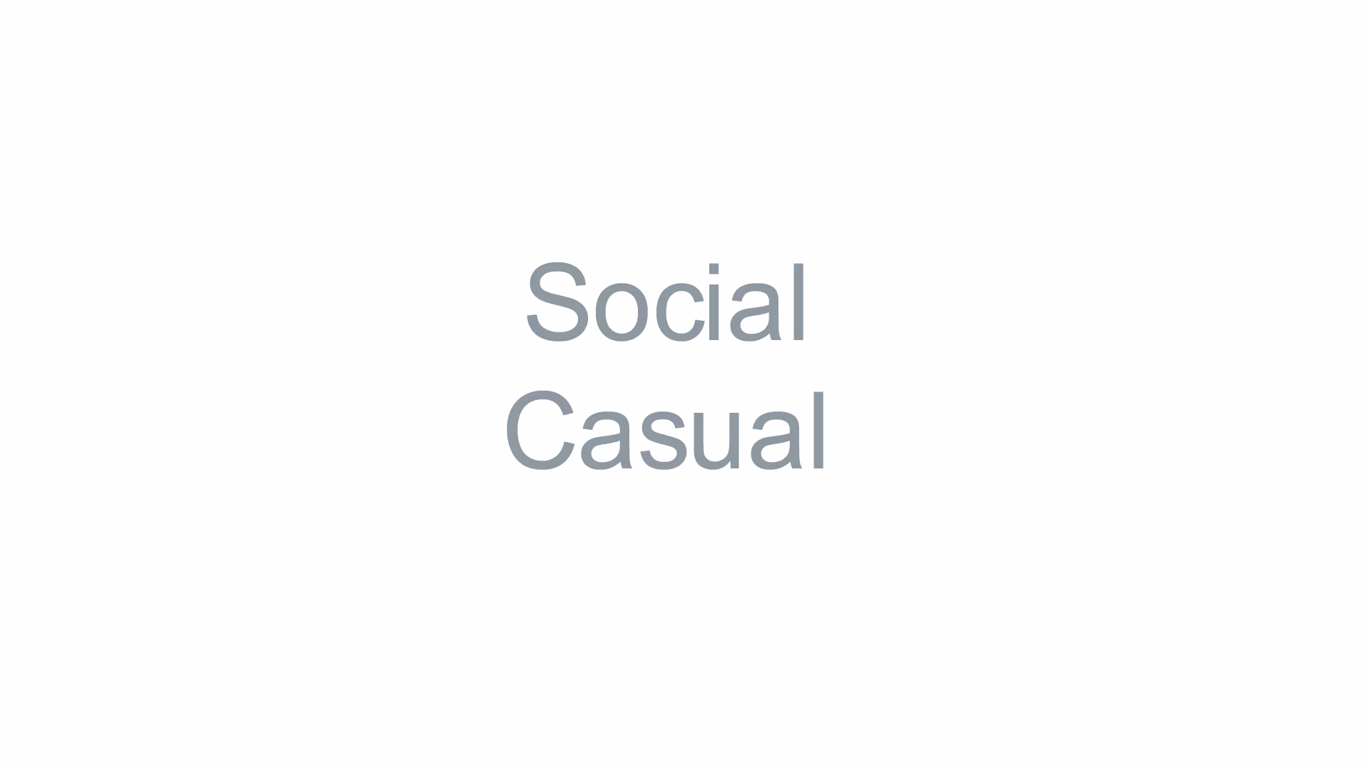 Social Casual