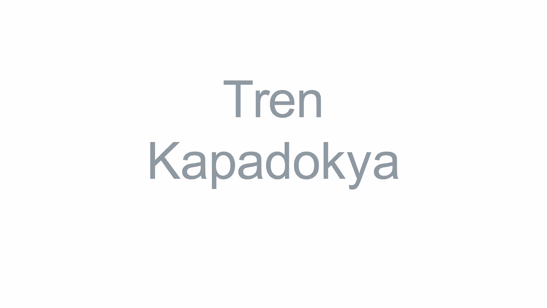 Tren Kapadokya