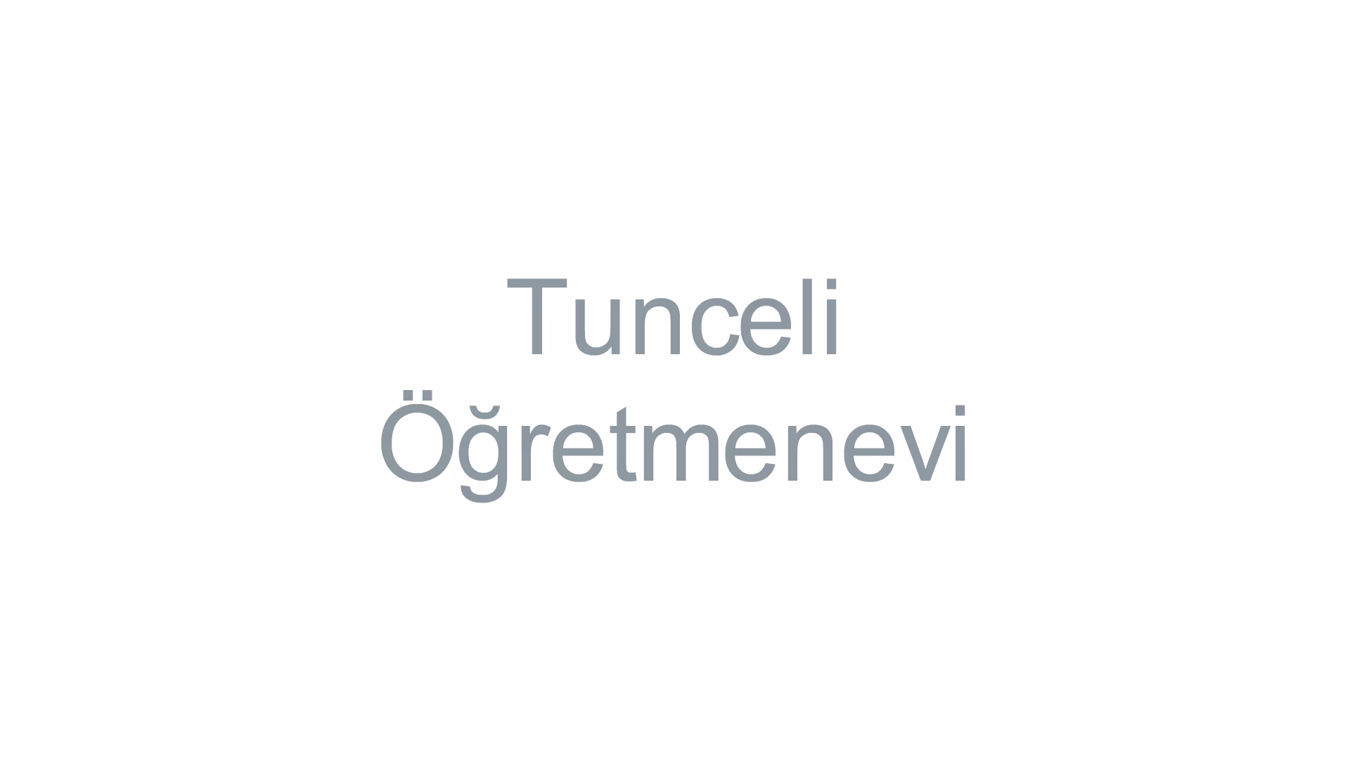 Tunceli Öğretmenevi