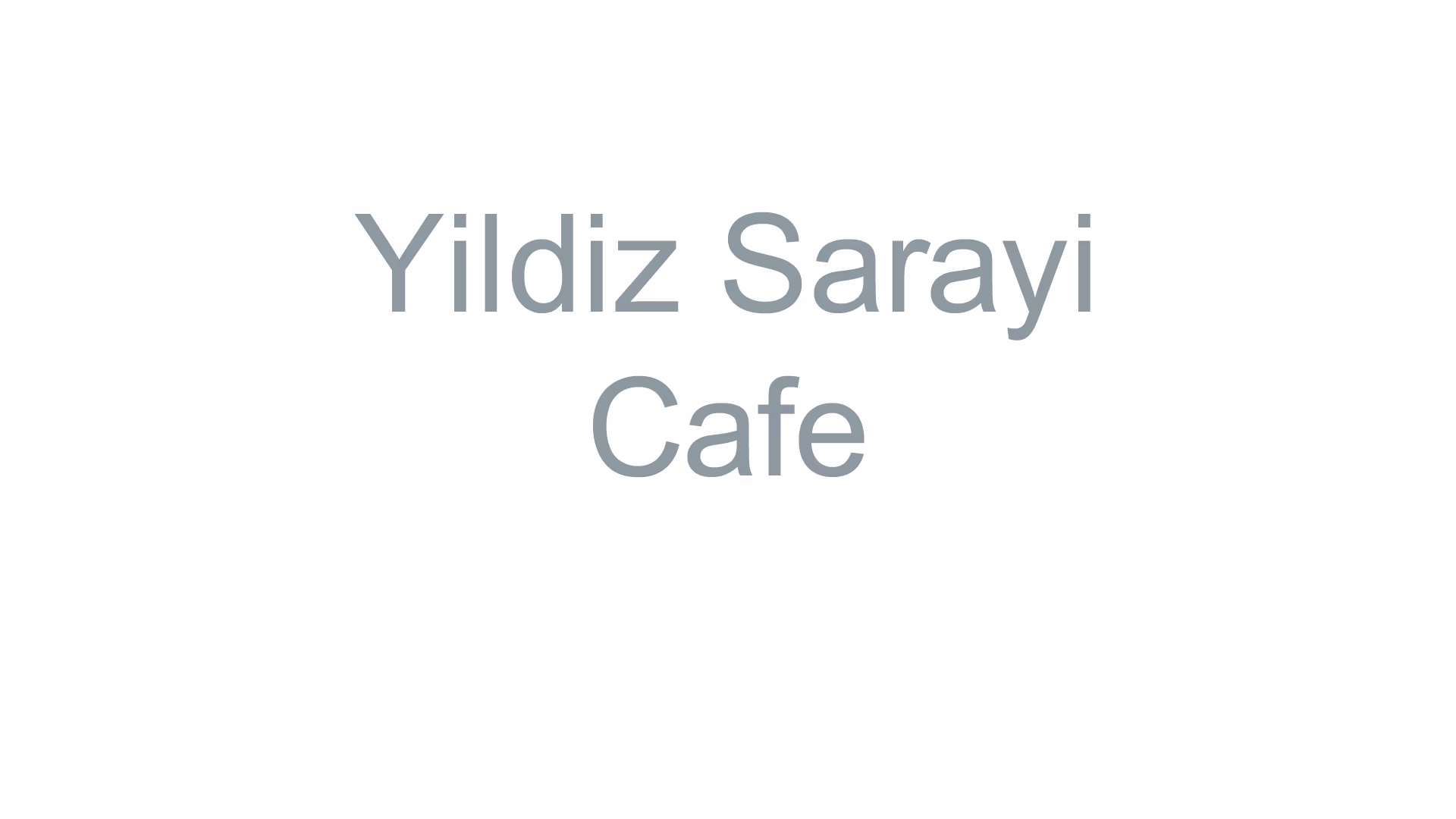 Yildiz Sarayi Cafe